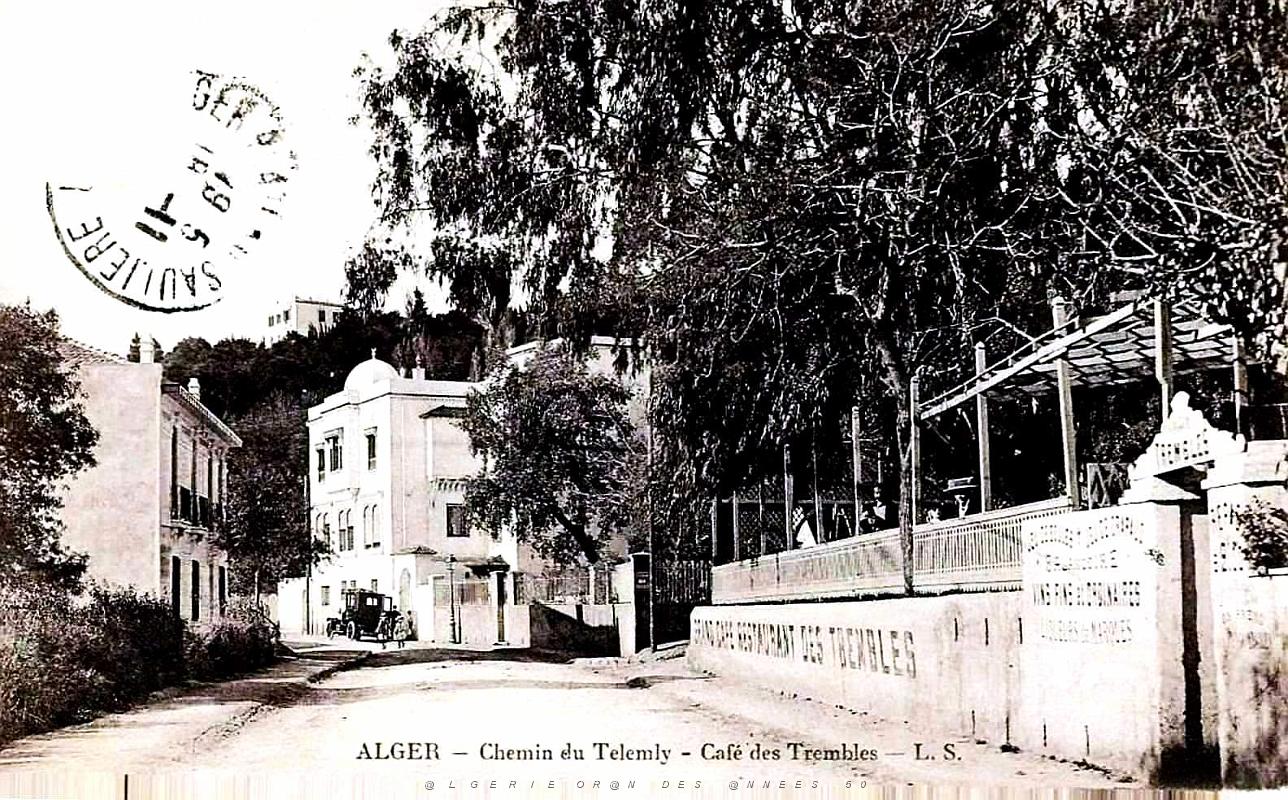 Alger - Chemin du Telemly - Cafe des Trembles.jpg
